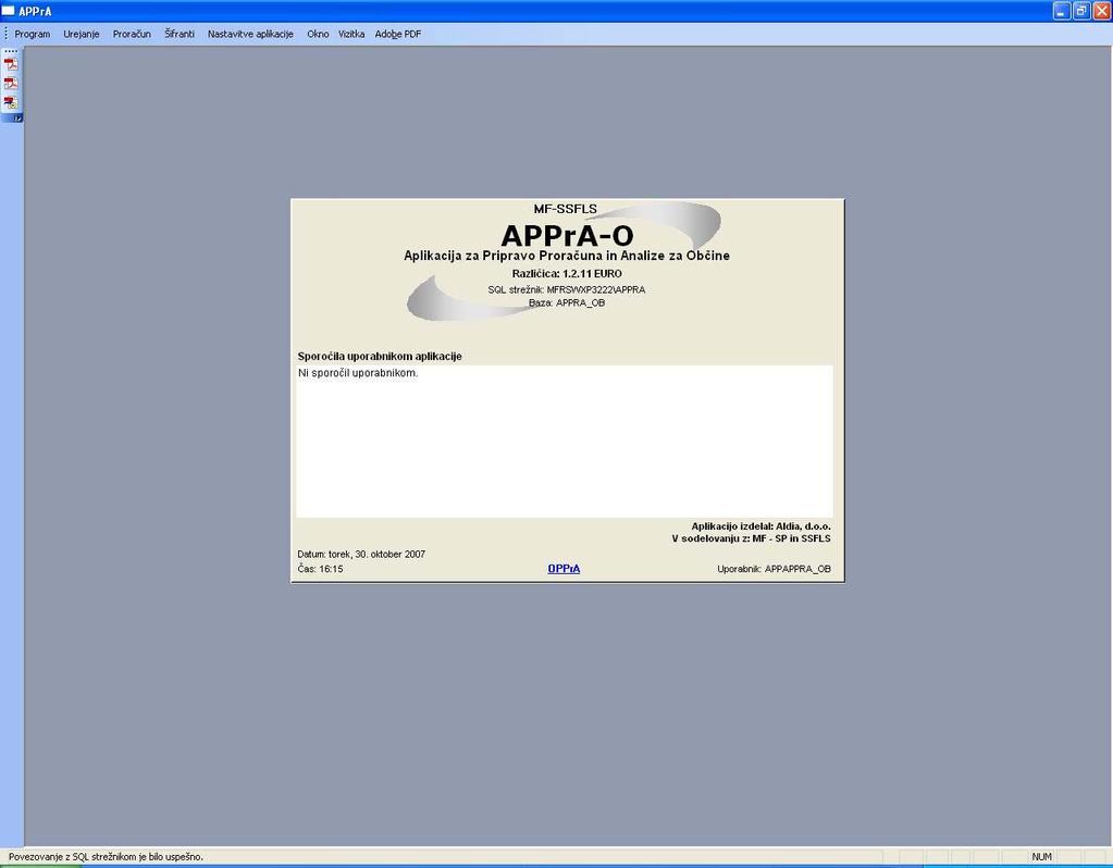 Slika 7: Zaslonska slika vstopne maske aplikacije APPrA-O