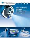 OTHER HELPFUL RESOURCES LITERATURE Industrial Spray Products, Catalog 70 and 70M Full-line catalog includes spray nozzles and accessories, technical data and problem solving ideas Quick-Connect