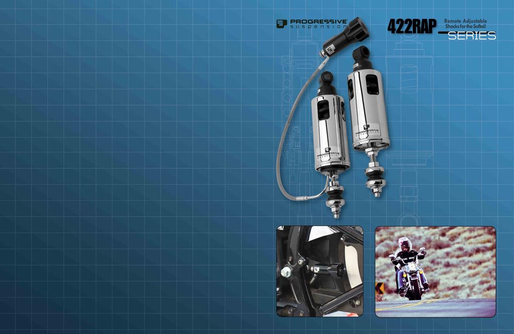 *Easy tuning to adjust for changing loads *Height adjustable (up to 2, requires tool) *Standard and Heavy Spring Rates available *Available for 1989 thru 2015 Softail models SOFTAIL SUSPENSION *MSRP