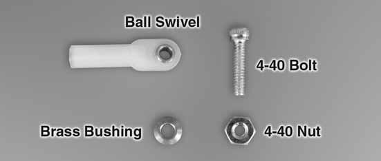 How to Solder 4-40 Nut 4-40 Bolt Ball Swivel Brass Bushing 4-40 Nut 7. Locate all of the components shown in the picture, a 4-40 x 5 3/4" [146mm] pushrod wire and an additional 4-40 nut.