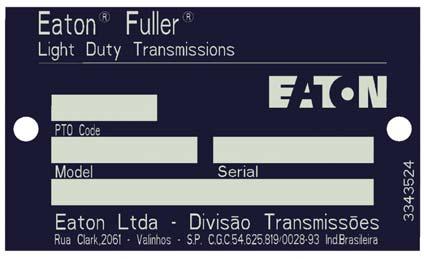 This information is stamped on the identification tag fixed to the transmission case. WARNING! Do not remove or destroy the transmission identification tag.