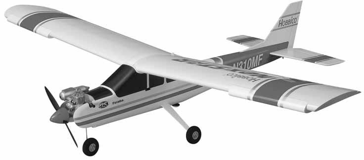 ALMOST-READY-TO-FLY RADIO CONTROLLED MODEL AIRPLANE INSTRUCTION MANUAL Hobbico guarantees this kit to be free from defects in both material and workmanship at the date of purchase.