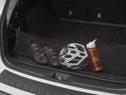 COMFORT AND CONVENIENCE Cargo Net Neatly holds cargo and prevents it from sliding while the vehicle is in motion.