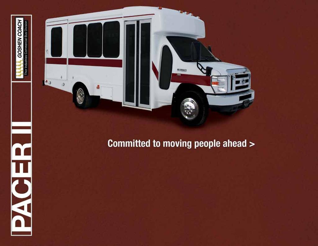 PACER II Parking Shuttle Assisted Living Shown with optional graphics, lighting and ADA packages.