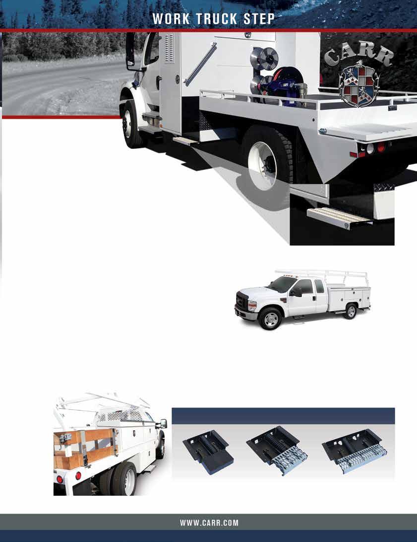 WORK TRUCK STEP Gives safe and easy access to the side and top rack of any service truck where exterior tool boxes are used. - Hands-free - Fully assembled - 500 lb.