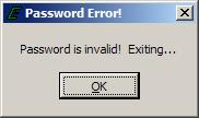 Should an invalid password be entered, the error prompt shown in figure (2) will be displayed and the software will not load.