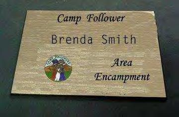 CAMP FOLLOWER NAME BADGE Please be sure all information is correct and legible. Nametag will be prepared from information below.