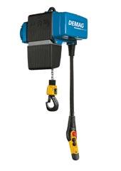 Demag hoists for every application Demag compact hoist units are available with a wide range of load capacities, hoist speeds and features.