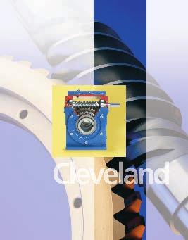 CLEVELAND GEAR S LIBRARY OF INFORMATION MUSTS FOR YOUR ENGINEERING DEPARTMENT Catalog #901 Cleveland Gear Capabilities