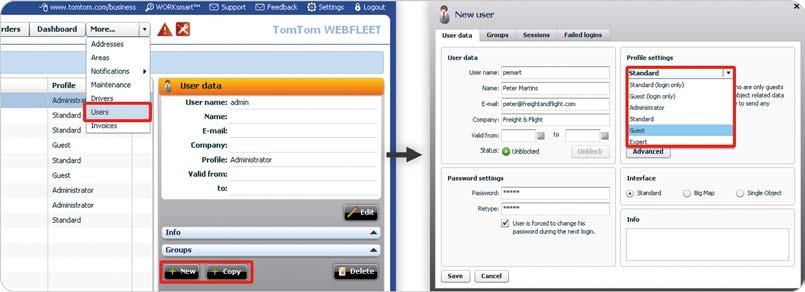 User management in WEBFLEET User management in WEBFLEET With WEBFLEET user management, you can give employees, business partners or customers access to WEBFLEET.