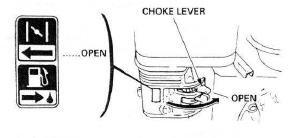 As the engine warms up, gradually move the choke lever to the OPEN position.