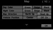 Setup 1 2 Map MENU ENTER seect ENTER ENTER seect ENTER ENTER 3 ENTER : Defaut Open the [Map] screen Coor (daytime) Coor (nighttime) ENTER Map Direction North Up : Geographic north is aways up on the