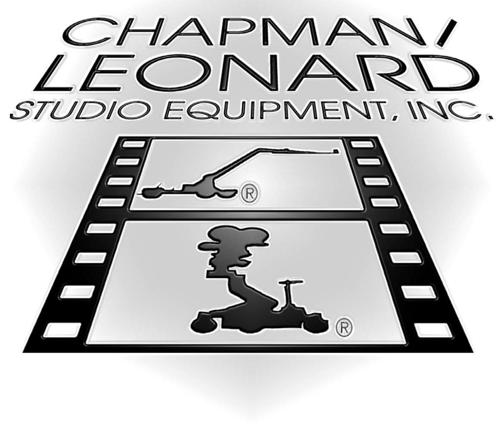 It is Chapman/Leonard s goal to provide the best camera support equipment with exceptional Customer Service.