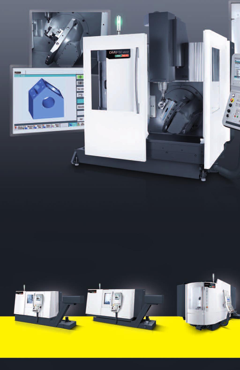 28 29 ECOLINE SERIES NC swivel rotary table with digital drives ShopMill software for the easiest Programming with 3D-simulation NEW // DMU 50 eco Entry into 5-axis machining dmu 50 eco highlights