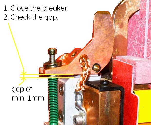 The gap between main contacts shall have more than 1 mm [0.04 in]. In case of insufficient tilt (gap), replace the arcing contact with new one. See 6.2.1 and 6.2.2 for details.