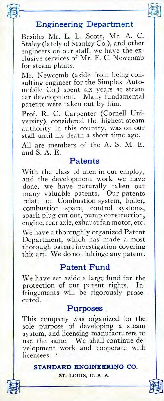 Engineering Department Besides Mr. L. L. Scott, Mr. A. C. Staley (lately of Stanley Co.), and other engineers on our staff, we have the exclusive services of Mr. E. C. Newcomb for steam plants. Mr. Newcomb (aside from being consulting engineer for the Simplex Automobile Co.