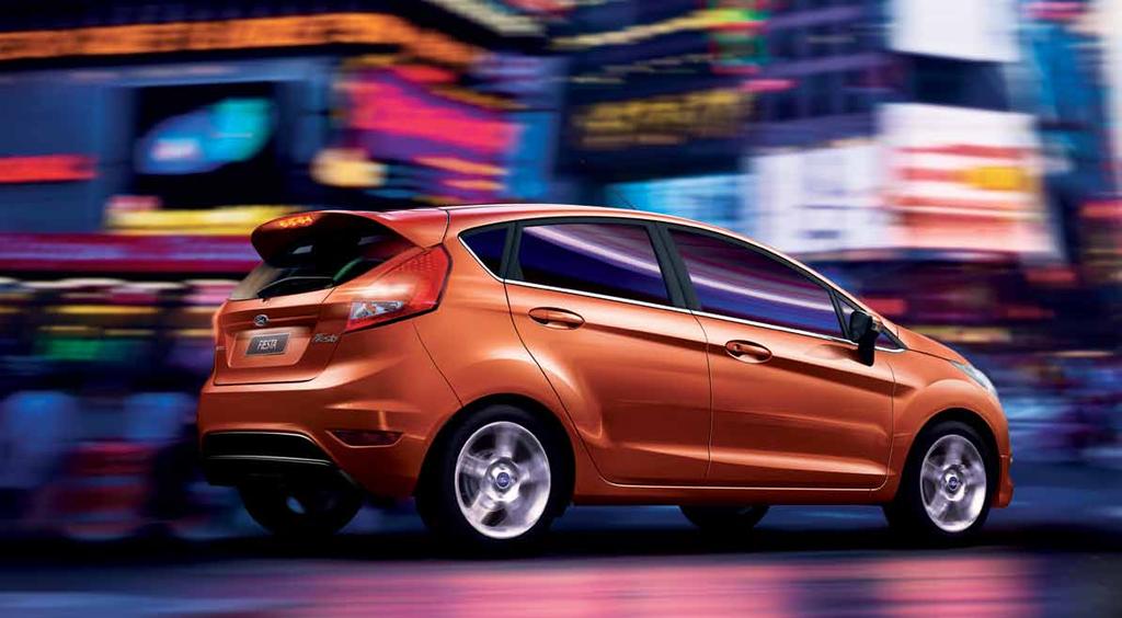 Urban Dynamic Sleek and stylish,the Fiesta is designed to amplify the anticipation of the drive and physically engage
