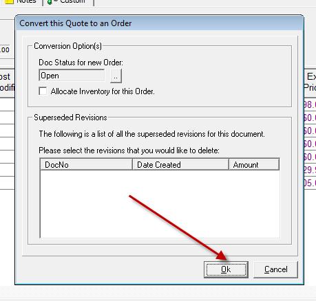 Selecting Ok will convert the quote to an Order Once a quote has been turned into an Order it can be found in SedonaOffice,