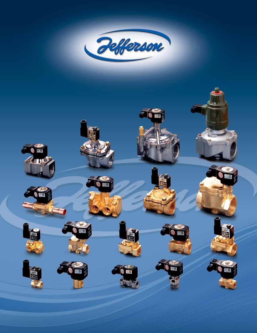 Solenoid Valves agnetic Level Switches 3000 ODELS FOR ALL TYPES OF FLUIDS Approvals and Certificates Segurança N CC OCP 0034 UL Recognized Jefferson Solenoid Valves Association