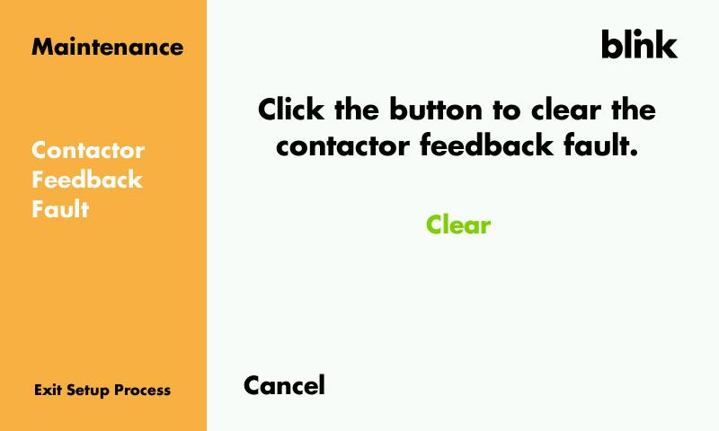 Clear a Contactor Feedback Fault Touch Contactor on the Settings menu to clear a Contactor