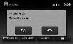 RECEIVING/ENDING A CALL To accept the incoming call, either: Press the button on the steering wheel, or Select the icon on the screen.