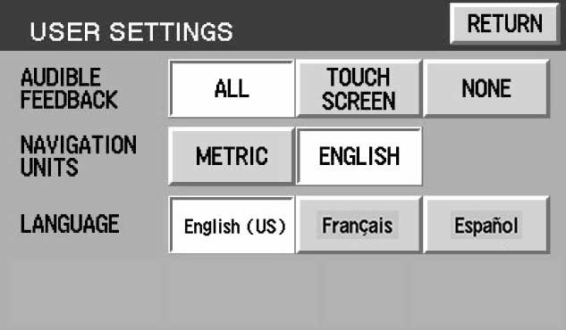 Navigation Units Press to toggle between Metric/English units. Language Press to toggle between English, French, or Spanish.
