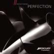 For more information about Mercury power including more in-depth brochures visit MercuryMarine.