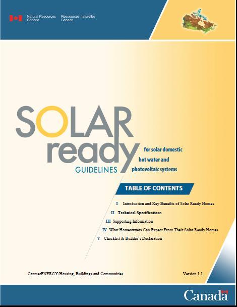 Net Zero Construction Solar Ready Home Construction Link to publication https://www.nrcan.
