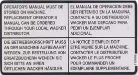 CRT 48 Safety Information Ref. Label Meaning N Key switch, engine start: Off On Start O Operator s Manual must be stored on machine.