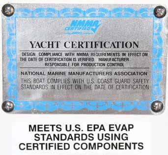 Boat manufacturers in the National Marine Manufacturers Association (NMMA) program will display a gross weight and person-capacity plate on boats up to 26 feet (7.9 meters).