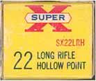 East Alton, ILL 1962- "SUPER-X" Issues LR-1 LR-2.22 LONG RIFLE (HIGH VELOCITY). "SUPER-X". Yellow and white box with red and blue printing.