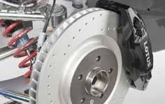 Brakes Immense stopping power comes as standard via race-proven AP-Racing four piston calipers squeezing ventilated and cross drilled