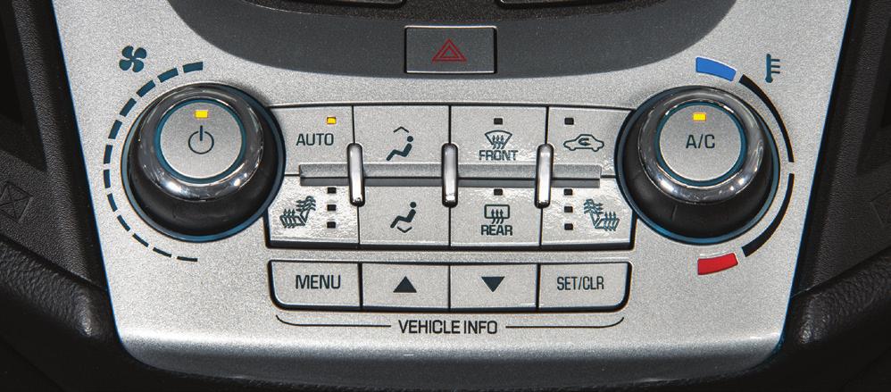 Climate Controls Fan control On/Off AUTO F Automatic operation FRONT Defrost mode Recirculation mode A/C Air conditioning control Temperature control Driver s heated seat control F Air delivery