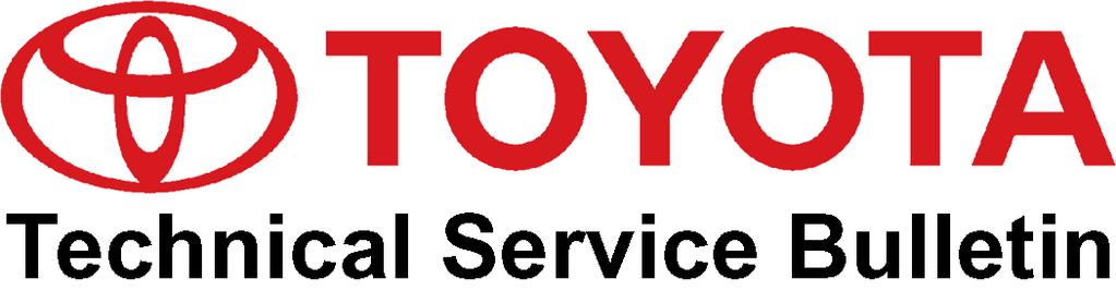 T-SB-0229-12 November 21, 2012 Service Category Power Source/Network Section Battery/Charging Market USA Applicability YEAR(S) MODEL(S) ADDITIONAL INFORMATION 2000 2013 4Runner, Avalon, Avalon HV,