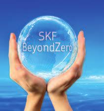 Our continuing technology development intro duced the SKF BeyondZero portfolio of products