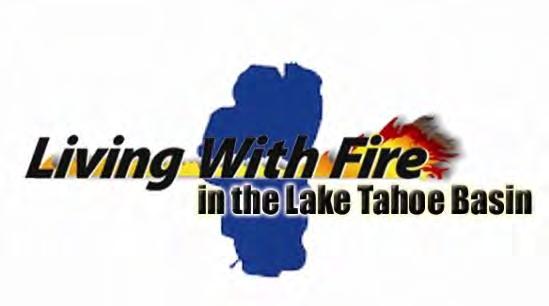 Table of Contents Event Summary... 3 Lake Tahoe Wildfire Awareness Week Collaborators... 4 Wildfire Awareness Week Events... 6 Event Photos and Flyers... 8 Proclamations & Resolutions.