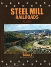 484-1477 Volume 2: San Francisco Reg. Price: $59.95 Sale: $53.98 NEW Steel Mill Railroads In Color Morning Sun.
