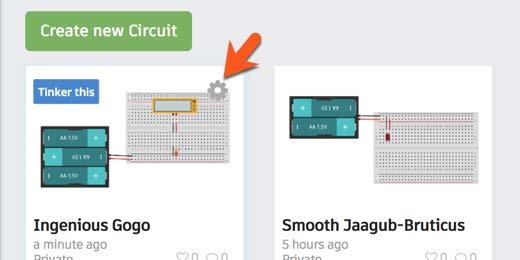 Go to the TinkerCad circuit main page by clicking the TinkerCad logo at the top of the page. Move your mouse cursor over the last project we created. A button that reads Tinker This will appear.