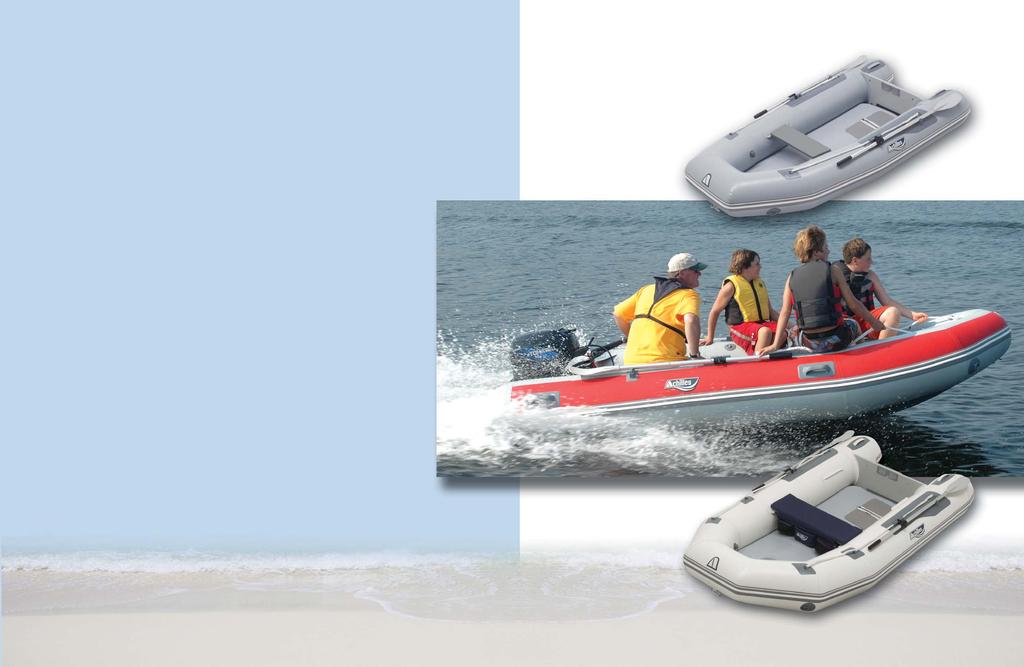 L P O R T T E N E R E R E Our L boats were the first inflatable tenders made with Hypalon - reinforced high pressure air floors. Performax tubes to perform better with today s heavier -stroke motors.
