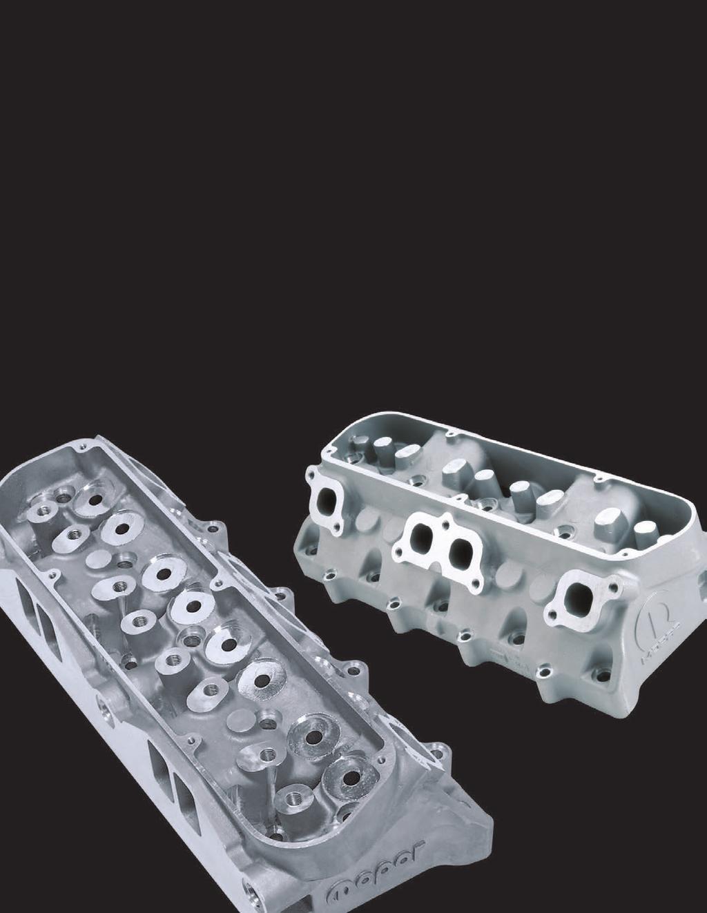 CYLINDER HEADS, GASKETS & HARDWARE Mopar cylinder heads are where it all comes together spark, fuel and air. This is where the power is made.