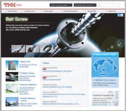 com/ or THK Search Top page of the Global site Technical Support Site http://www.thk.com/ https://tech.thk.com/ Product Information Search by model number or description.