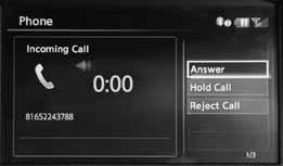 RECEIVING/ENDING A CALL To accept the call, press the PHONE button on the instrument panel, the button on the steering wheel or touch the Answer key.