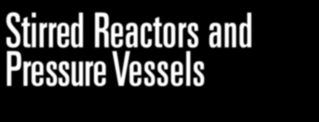 Reactors and Pressure