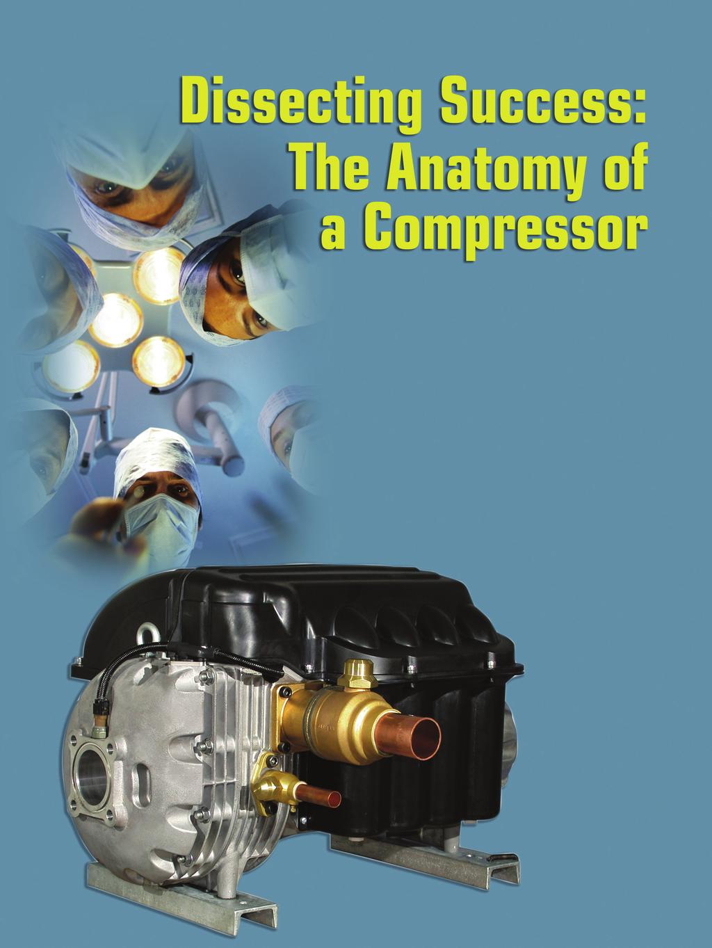 NEW TECHNOLOGY The Turbocor T T300 compressor won an Energy Innovation Award at the 2003 AHR Expo in Chicago