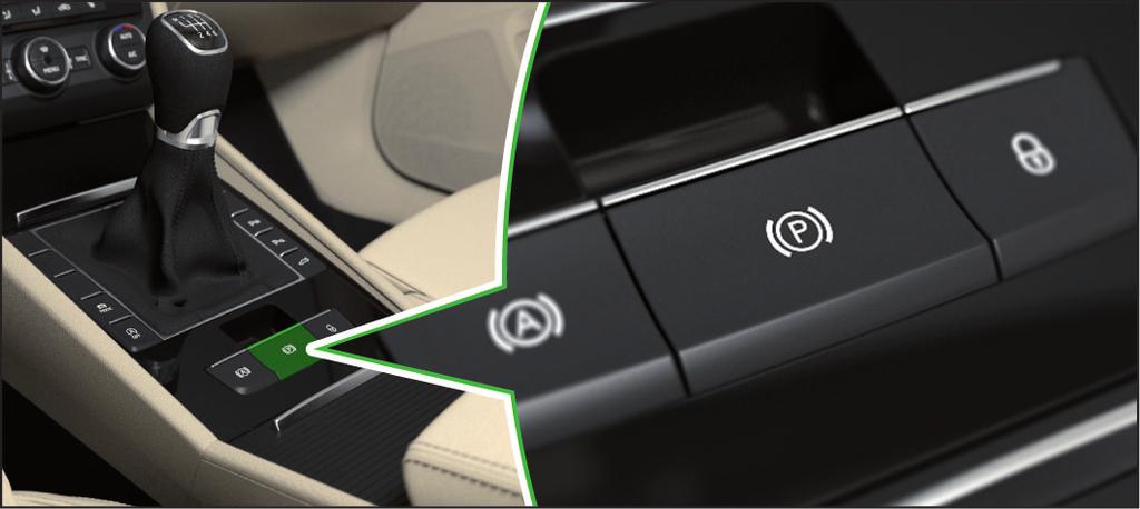 Braking and parking Electric parking brake Auto Hold function Switching on Pull on the button. The symbol in the button comes on. Manual shut-down Press the brake pedal and press the button.