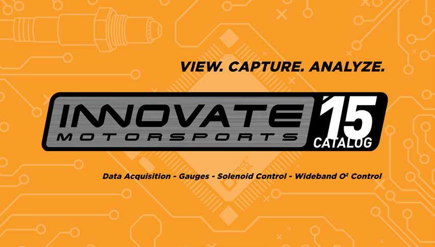 TECHNOLOGY INNOVATE MOTORSPORTS INNOVATE MOTORSPORTS Innovate Motorsports develops, manufactures, and supports universal digital tuning tools, including wideband air/fuel ratio meters, gauges, and