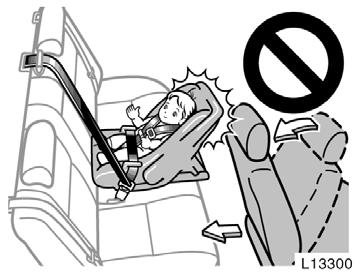 Do not install a rear facing child restraint system on the rear seat if it interferes with the lock mechanism of the front seats.