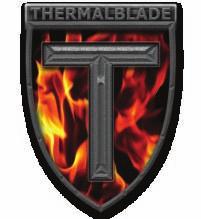 THERMALBLADE, LLC Muncy Valley Pennsylvania www.thermalblade.com Facebook.