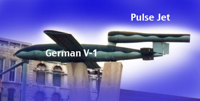 PULSEJETS were used on the famous German V-1 buzz bombs during WW II.
