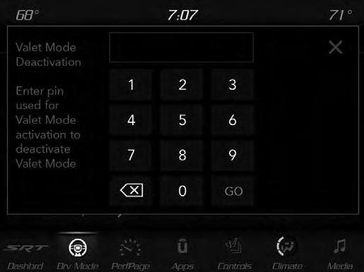 Valet Mode Deactivation PIN The Valet Mode Deactivation key pad will then prompt you for your four digit PIN code. Enter your PIN code, and press the OK button on the touchscreen.